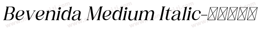 Bevenida Medium Italic字体转换